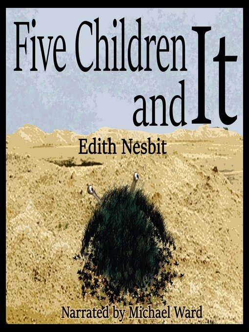 Title details for Five Children and It by Edith Nesbit - Available